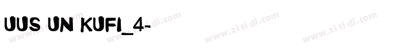 UUS UN KUFI_4字体转换